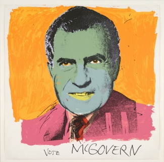 Andy Warhol, Vote McGovern, 1972, screenprint. © 2016 The Andy Warhol Foundation for the Visual Arts, Inc./Artists Rights Society (ARS), New York and DACS, London