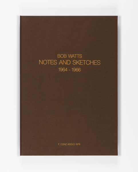 Robert Watts, Notes and Sketches 1964-1966, 1979