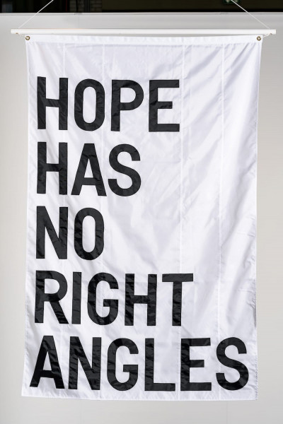 Rirkrit Tiravanija, Untitled (HOPE HAS NO RIGHT ANGLES), 2019