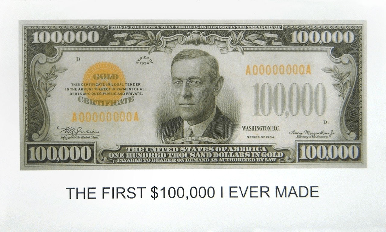 John Baldessari, The First $100,000 I Ever Made, 2012